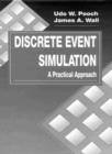 Image for Discrete Event Simulation : A Practical Approach