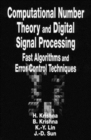 Image for Computational Number Theory and Digital Signal Processing : Fast Algorithms and Error Control Techniques