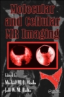 Image for Molecular and Cellular MR Imaging