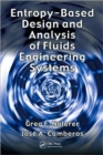 Image for Entropy Based Design and Analysis of Fluids Engineering Systems