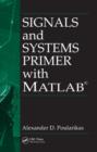 Image for Signals and Systems Primer with MATLAB