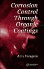 Image for Corrosion Control Through Organic Coatings