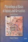 Image for Physiological Basis of Aging and Geriatrics