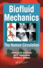 Image for Biofluid mechanics  : the human circulation