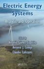 Image for Electric energy systems  : analysis and operation