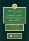 Image for Tables of Spectra of Hydrogen, Carbon, Nitrogen, and Oxygen Atoms and Ions