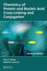 Image for Chemistry of Protein and Nucleic Acid Cross-Linking and Conjugation