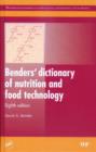 Image for Benders&#39; dictionary of nutrition and food technology, Eighth Edition