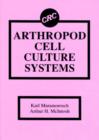 Image for Arthropod Cell Culture Systems