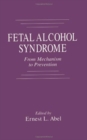 Image for Fetal alcohol syndrome  : from mechanism to prevention