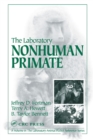 Image for The laboratory nonhuman primate