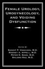 Image for Female urology, urogynecology, and voiding dysfunction