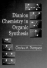 Image for Dianion Chemistry in Organic Synthesis