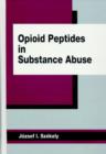 Image for Opioid Peptides in Substance Abuse