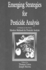 Image for Emerging Strategies for Pesticide Analysis