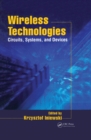 Image for Wireless technologies: circuits, systems, and devices