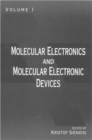 Image for Molecular Electronics and Molecular Electronic Devices, Volume I