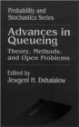 Image for Advances in Queueing Theory, Methods, and Open Problems