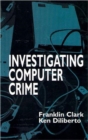 Image for Investigating Computer Crime