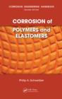 Image for Corrosion of Polymers and Elastomers