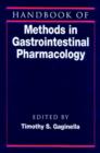 Image for Handbook of Methods in Gastrointestinal Pharmacology