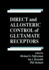 Image for Direct and Allosteric Control of Glutamate Receptors