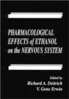 Image for Pharmacological Effects of Ethanol on the Nervous System