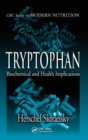 Image for Tryptophan  : biochemicals and health implications