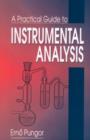 Image for A Practical Guide to Instrumental Analysis