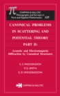Image for Canonical problems in scattering and potential theory.: (Acoustic and electromagnetic diffraction by canonical structures)