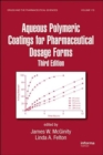 Image for Aqueous Polymeric Coatings for Pharmaceutical Dosage Forms, Third Edition