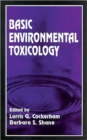 Image for Basic Environmental Toxicology