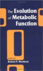Image for The Evolution of Metabolic Function