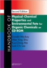 Image for Handbook of Physical-Chemical Properties and Environmental Fate for Organic Chemicals, Second Edition on CD-ROM