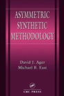 Image for Asymmetric Synthetic Methodology