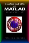 Image for Graphics and GUIs with MATLAB, Third Edition