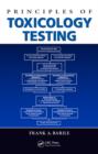 Image for Principles of Toxicology Testing