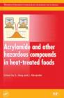 Image for Acrylamide and other hazardous compounds in heat-treated foods