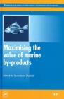 Image for Maximising the value of marine by-products