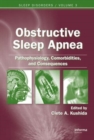 Image for Obstructive sleep apnea  : pathophysiology, comorbidities, and consequences