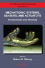 Image for Mechatronic Systems, Sensors, and Actuators
