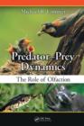 Image for Predator-prey dynamics  : role of olfaction
