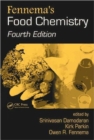 Image for Fennema&#39;s Food Chemistry