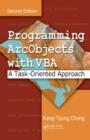 Image for Programming ArcObjects with VBA  : a task-oriented approach