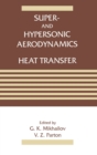 Image for Super- and Hypersonic Aerodynamics and Heat Transfer