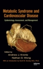 Image for Metabolic Syndrome and Cardiovascular Disease : Epidemiology, Assessment, and Management