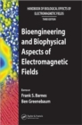 Image for Bioengineering and Biophysical Aspects of Electromagnetic Fields