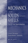 Image for Mechanics of Solids and Shells : Theories and Approximations