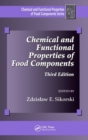 Image for Chemical and Functional Properties of Food Components