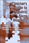 Image for Clinician&#39;s Guide to Pediatric Sleep Disorders